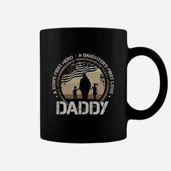 Daddy A Sons First Hero Daughters First Love Military Dad Coffee Mug - Seseable