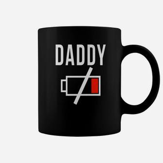 Daddy Battery Power Low, best christmas gifts for dad Coffee Mug - Seseable
