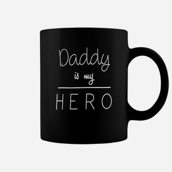 Daddy My Hero Little Girl, best christmas gifts for dad Coffee Mug - Seseable