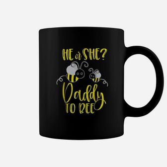 Daddy What Will It Bee Gender Reveal He Or She Coffee Mug - Seseable