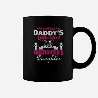 Daddys I Am A Firefighters Daughter Coffee Mug - Seseable