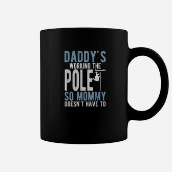 Daddys Working The Pole Funny Electrical Lineman Coffee Mug - Seseable