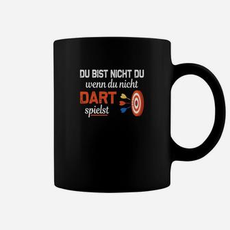 Dartspieler Tassen Schwarz mit Slogan Nicht Du ohne Darts - Seseable
