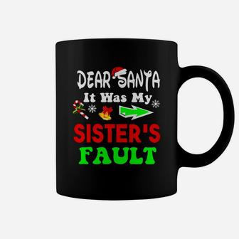 Dear Santa It Was My Sisters Fault Coffee Mug - Seseable