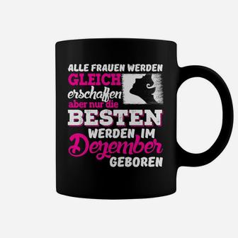 Dezember Geburtstags-Tassen für Frauen, Beste im Dezember Geboren - Seseable