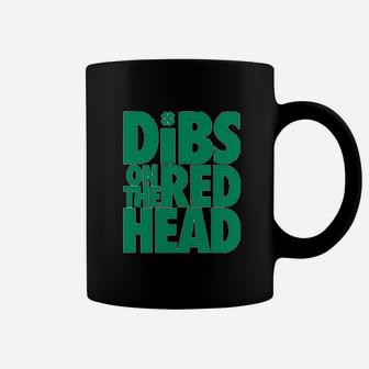 Dibs On The Redhead Funny Irish St Patricks Day Coffee Mug | Seseable UK