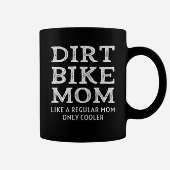 Dirtbike Mom Funny Motocross Dirt Bike Mother Gift Coffee Mug - Seseable