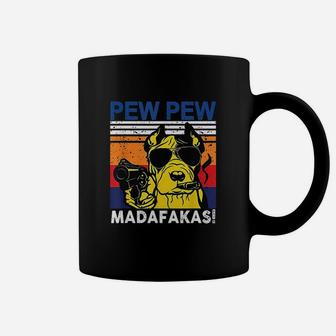 Dog Pew Pew Madafakas Coffee Mug - Seseable