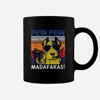 Dog Pew Pew Madafakas Vintage Crazy Pitbull Graphic Coffee Mug - Seseable