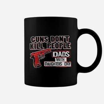 Dont Do People Dads With Daughter Do Coffee Mug - Seseable