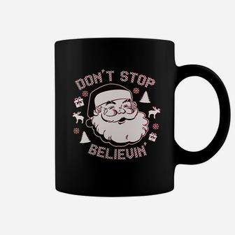 Dont Stop Believ In Christmas Coffee Mug - Seseable