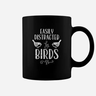Easily Distracted By Birds Shirt Crazy Bird Lady Tee Coffee Mug - Seseable