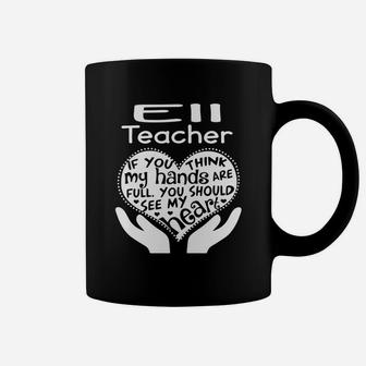 Ell Teacher Full Heart Job Coffee Mug - Seseable