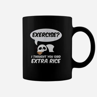 Exercise I Thought You Said Extra Rice Panda Gift Coffee Mug - Seseable