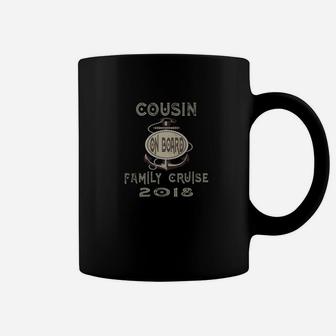 Family Cruise 2018 Vacation For Cousin Coffee Mug - Seseable