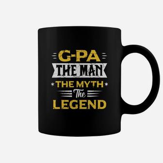 Father Day Gpa The Man The Myth The Legend Shirt Coffee Mug - Seseable