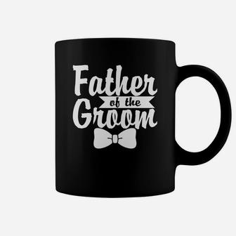 Father Of The Groom Funny Gift Daddy Fathers Day Coffee Mug - Seseable