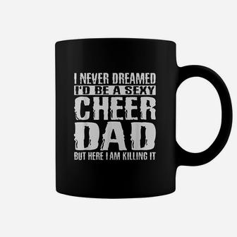 Fathers Day Cheer Dad And Killing It Cheerdancing Coffee Mug - Seseable