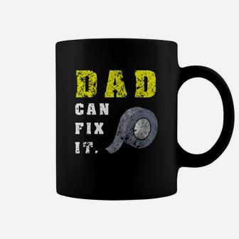 Fathers Day Dad Can Fix It Coffee Mug - Seseable
