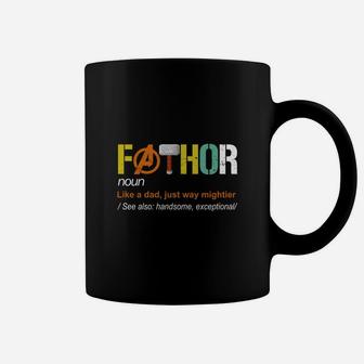 Fathor Like A Dad Just Way Mightier Father Day Shirt Coffee Mug - Seseable