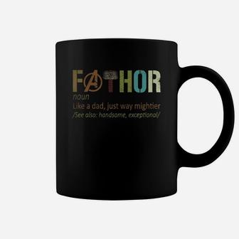 Fathor Noun Like A Dad Just Way Mightier For 2020 Shirt Coffee Mug - Seseable