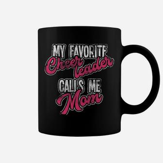 Favorite Cheerleader Calls Me Mom Mommy Mother Mama Coffee Mug - Seseable