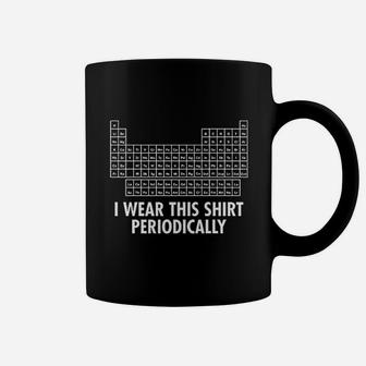 Feelin Good Periodically Chemisty Humor Science Coffee Mug - Seseable