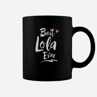 Filipino For Grandma Grandmother Best Lola Ever Coffee Mug - Seseable