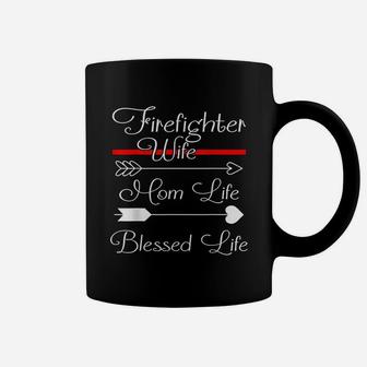 Firefighter Wife Mom Life Blessed Life Coffee Mug - Seseable