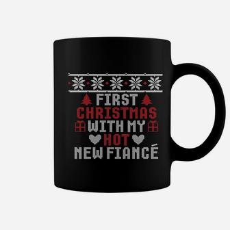 First Christmas With My Hot New Fiance Coffee Mug - Seseable