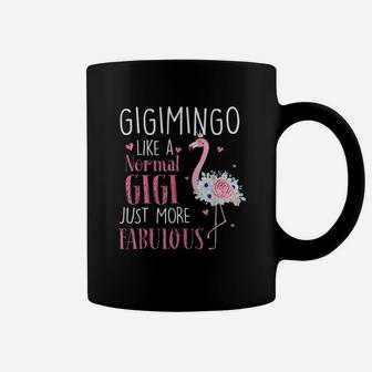 Flamingo Gigimingo Like A Normal Gigi Gifts Funny Grandma Coffee Mug - Seseable