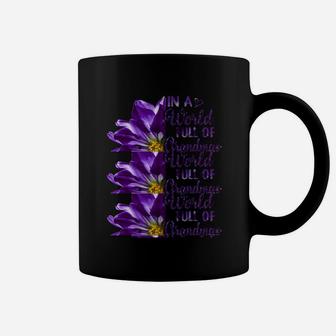 Flower In A World Full Of Grandmas Be A Gg Purple Coffee Mug - Seseable