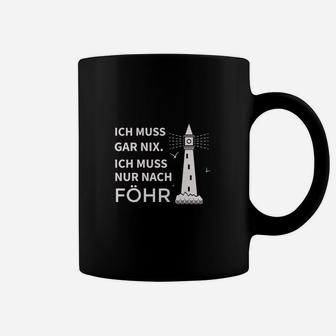 Föhr-Liebhaber Tassen Schwarz, Spruch & Leuchtturm Motiv - Seseable