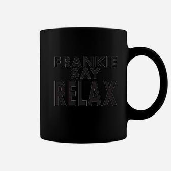 Frankie Say Relax Classic 80s Halloween Coffee Mug - Seseable