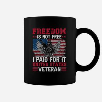 Freedom Is Not Free I Paid For It United States Veteran Coffee Mug - Seseable