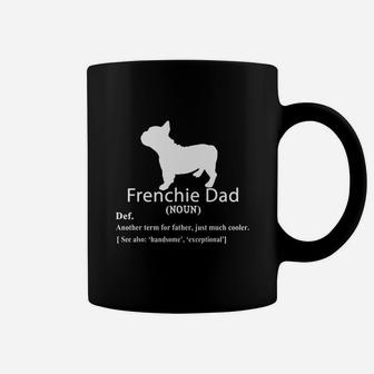 Frenchie Dad Definition For Father Day Shirt Coffee Mug - Seseable