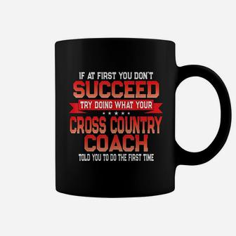 Fun Cross Country Coach Gift Funny Running Coaches Quote Coffee Mug - Seseable
