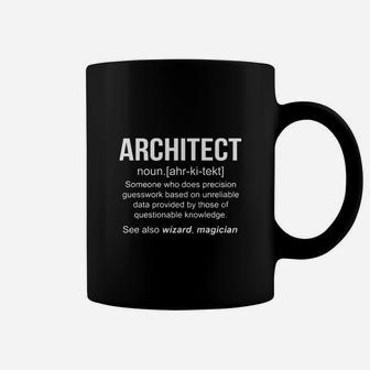 Funny Architect Meaning Shirt - Architect Noun Definition Coffee Mug - Seseable