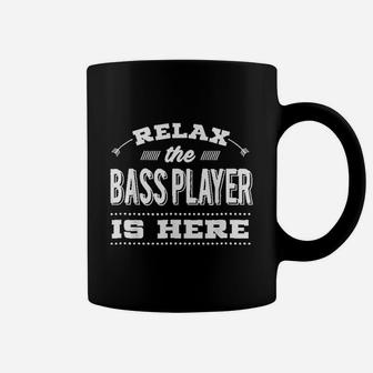 Funny Bass Guitar Relax The Player Is Here Coffee Mug - Seseable