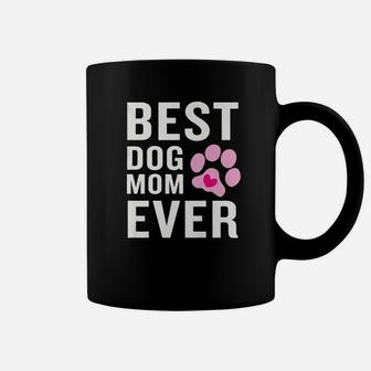 Funny Best Dog Mom Ever Coffee Mug - Seseable