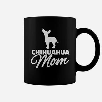 Funny Dog Owner Quote Chihuahua Mom Coffee Mug - Seseable