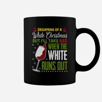 Funny Drinking Wine Christmas Quote White Red Wine Humor Coffee Mug - Seseable