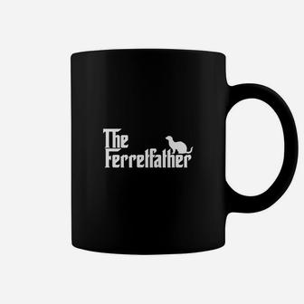 Funny Ferret Owner Gift The Ferret Father Dad Coffee Mug - Seseable