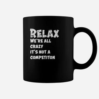 Funny Funny Quote Funny Gift Funny Coffee Mug - Seseable
