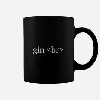 Funny Gin Break Coder Developer Programmer Coffee Mug - Seseable