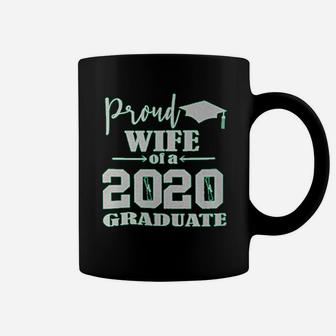 Funny Graphic Proud Wife Of A 2020 Graduate Graduation Class Senior Coffee Mug - Seseable