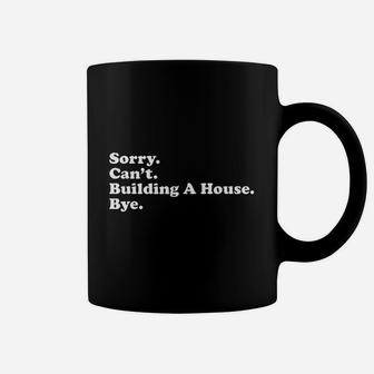 Funny Home Builder Carpenter Contractor Construction Gift Coffee Mug - Seseable