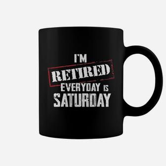 Funny I'm Retired Everyday Is Saturday Retirement Coffee Mug - Seseable