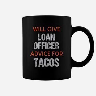 Funny Loan Officer Saying Gift For Mortgage Loan Originators Coffee Mug - Seseable