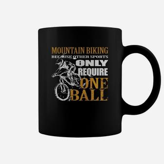 Funny Mountain Bike Shirts - Gifts For Mountain Bikers Coffee Mug - Seseable